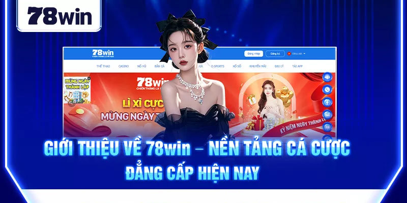 giới thiệu 78WIN